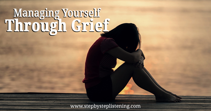 Managing yourself through grief